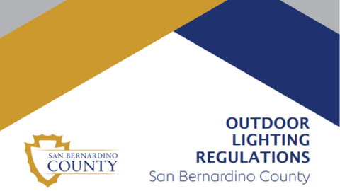 A banner for the San Bernardino County stating Outdoor Lighting Regulations