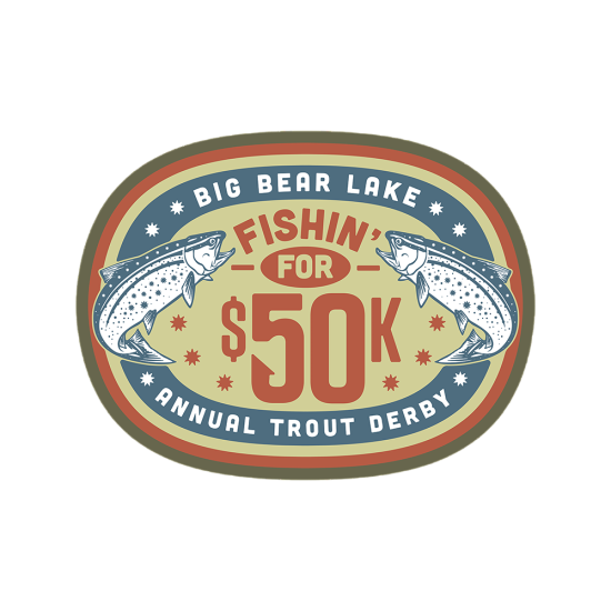 A digital logo for the Fishin' For 50K event in Big Bear Lake, California. There are two trouts on the sides of the logo.